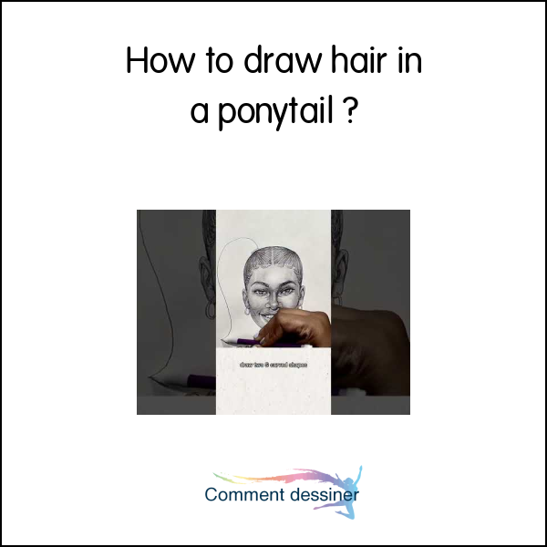 How to draw hair in a ponytail